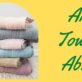 Are Your Towels Less Absorbent?