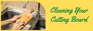 Cleaning Your Cutting Board